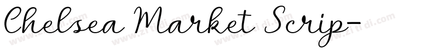 Chelsea Market Scrip字体转换